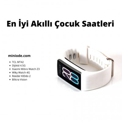 En İyi Akıllı Çocuk Saati (2025)