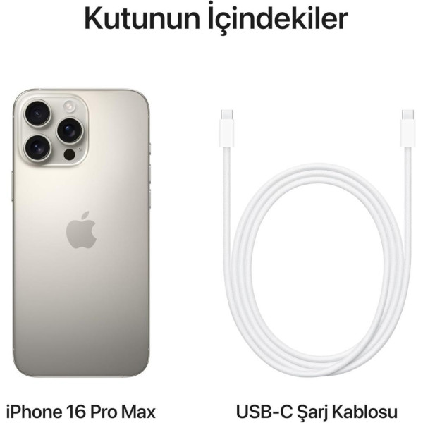 iPhone 16 Pro Max 512 GB Natürel Titanyum (Apple Türkiye Garantili)